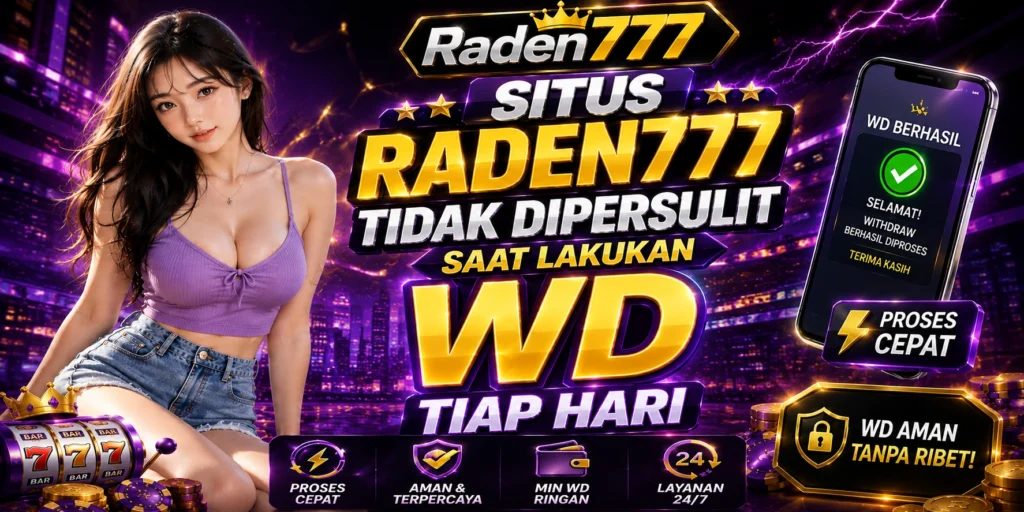 Freebet Slot 20K Situs Raden777 Tidak Dipersulit Saat Lakukan WD !